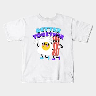 BETTER TOGETHER Kids T-Shirt